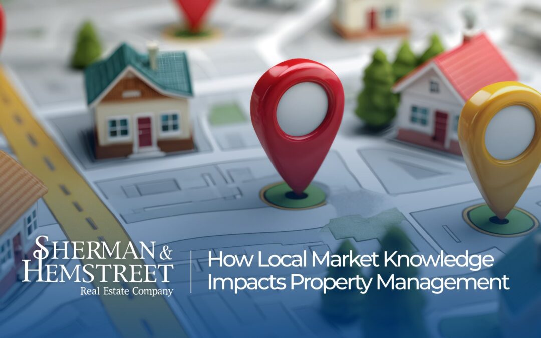 How Local Market Knowledge Impacts Property Management