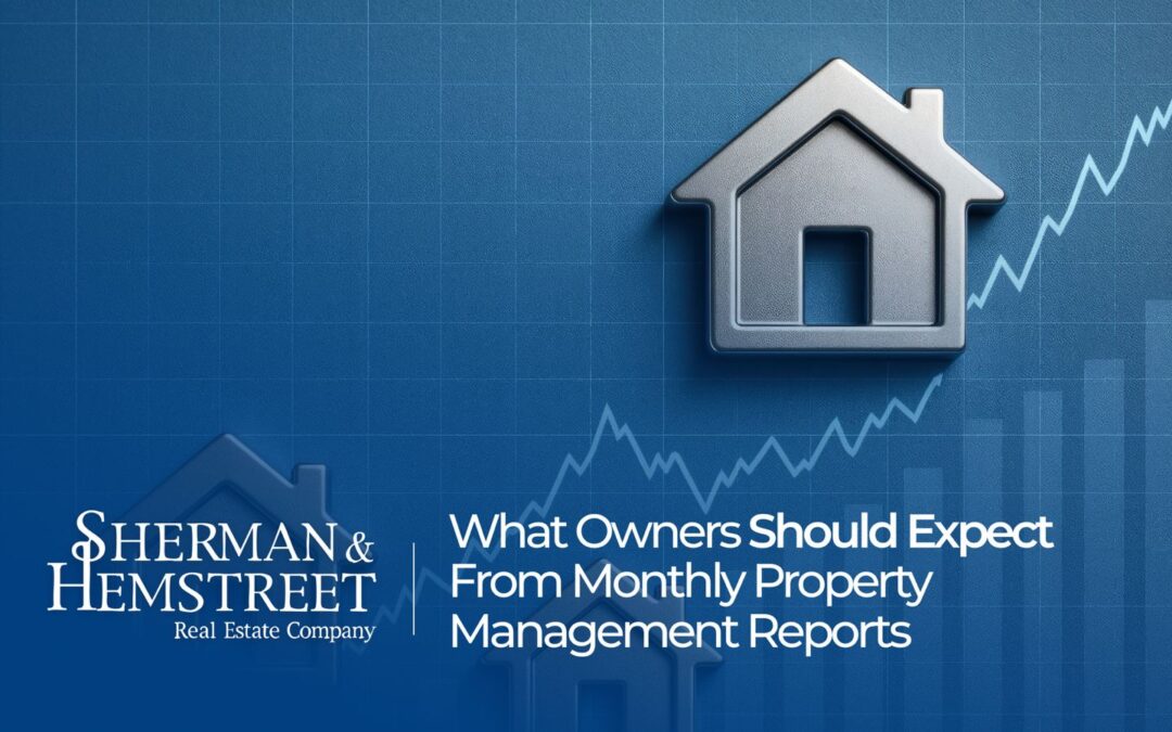 What Owners Should Expect From Monthly Property Management Reports