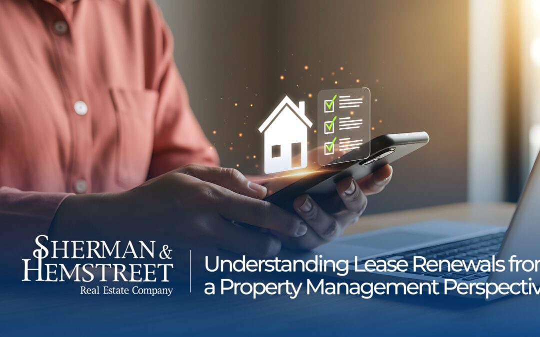 Property Management Lease Renewals: What Owners Should Know
