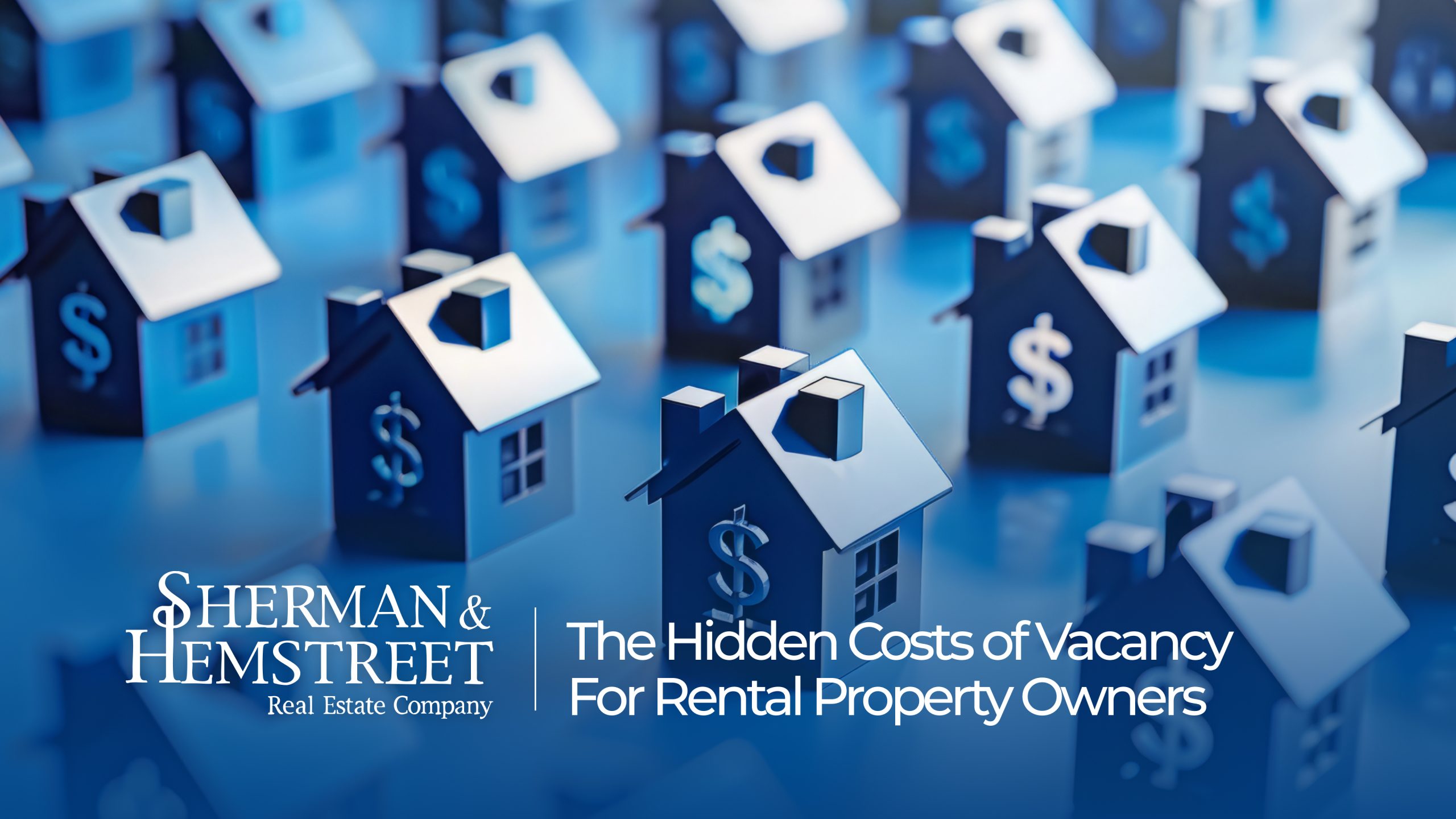 The Hidden Costs of Vacancy for Rental Property Owners