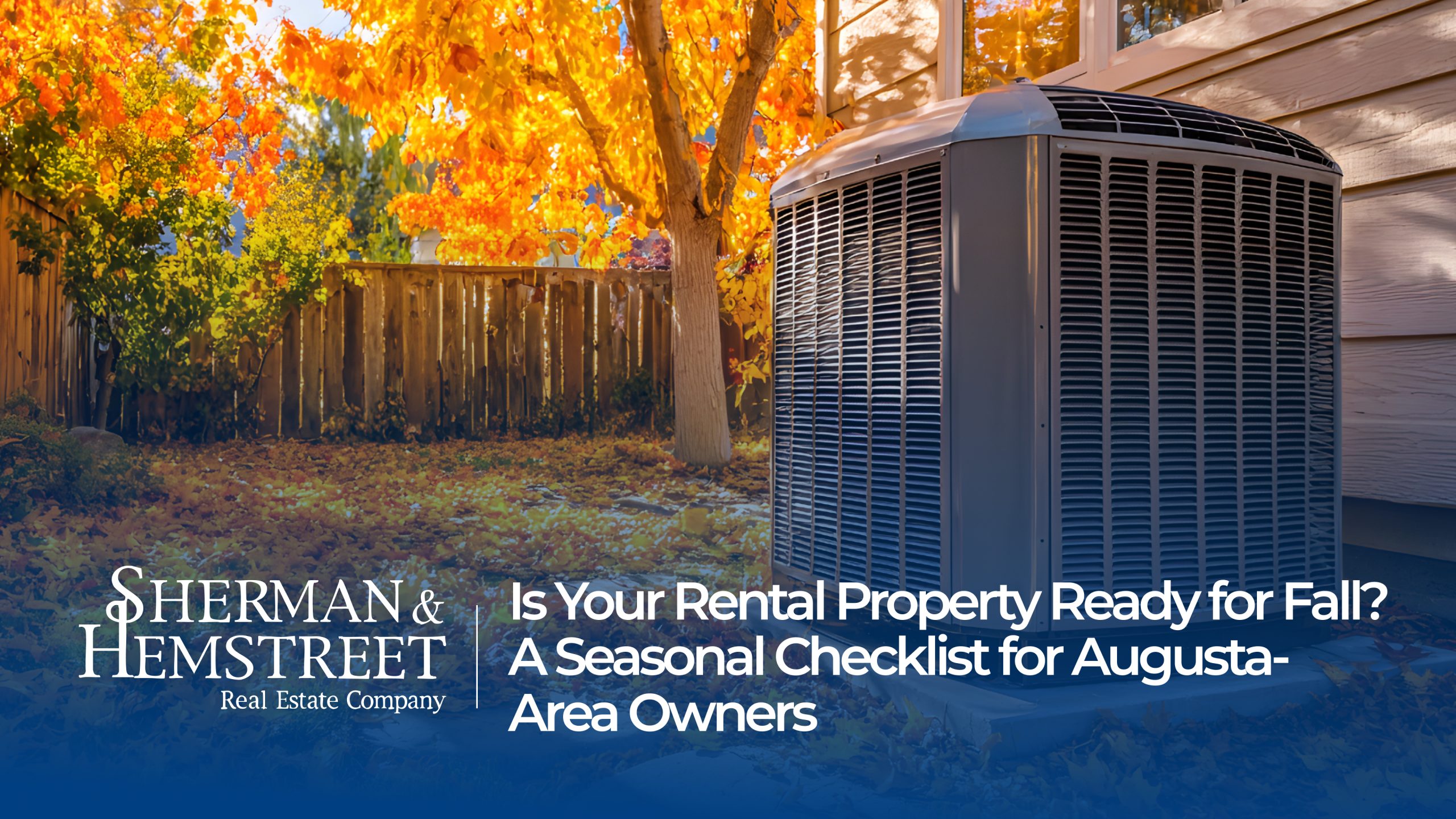 Fall Rental Property Maintenance for Augusta-Area Owners