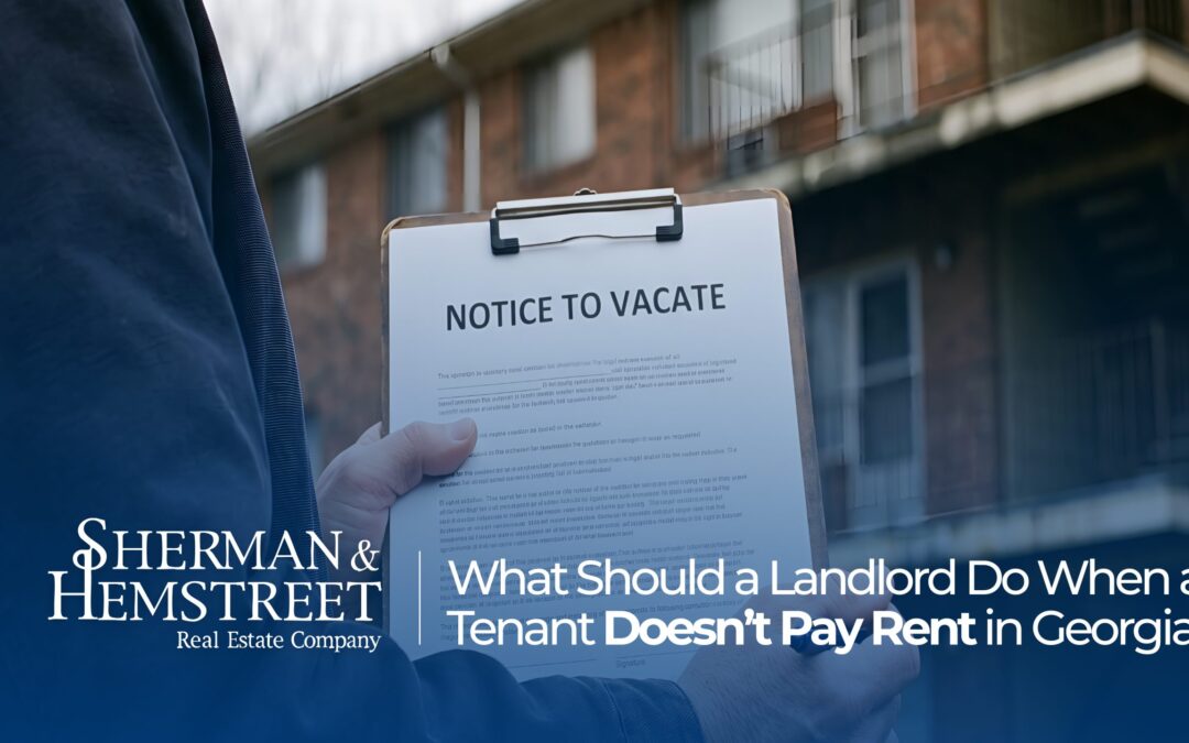 What Should a Landlord Do When a Tenant Doesn’t Pay Rent in Georgia?